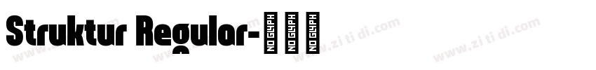 Struktur Regular字体转换